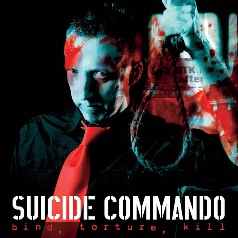 Suicide Commando - Bind, Torture, Kill (CD)