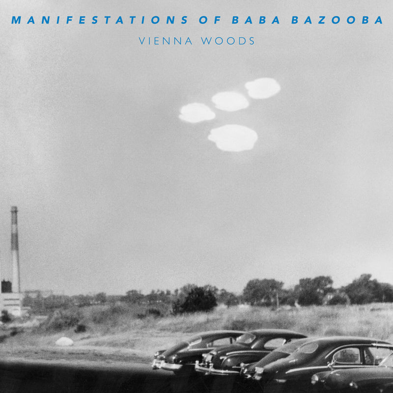 Manifestations Of Baba Bazooba - Vienna Woods (CD)
