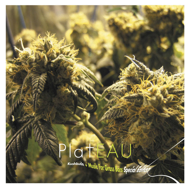 Plateau - Kushbush + Music For Grass Bars Special Edition (CD)