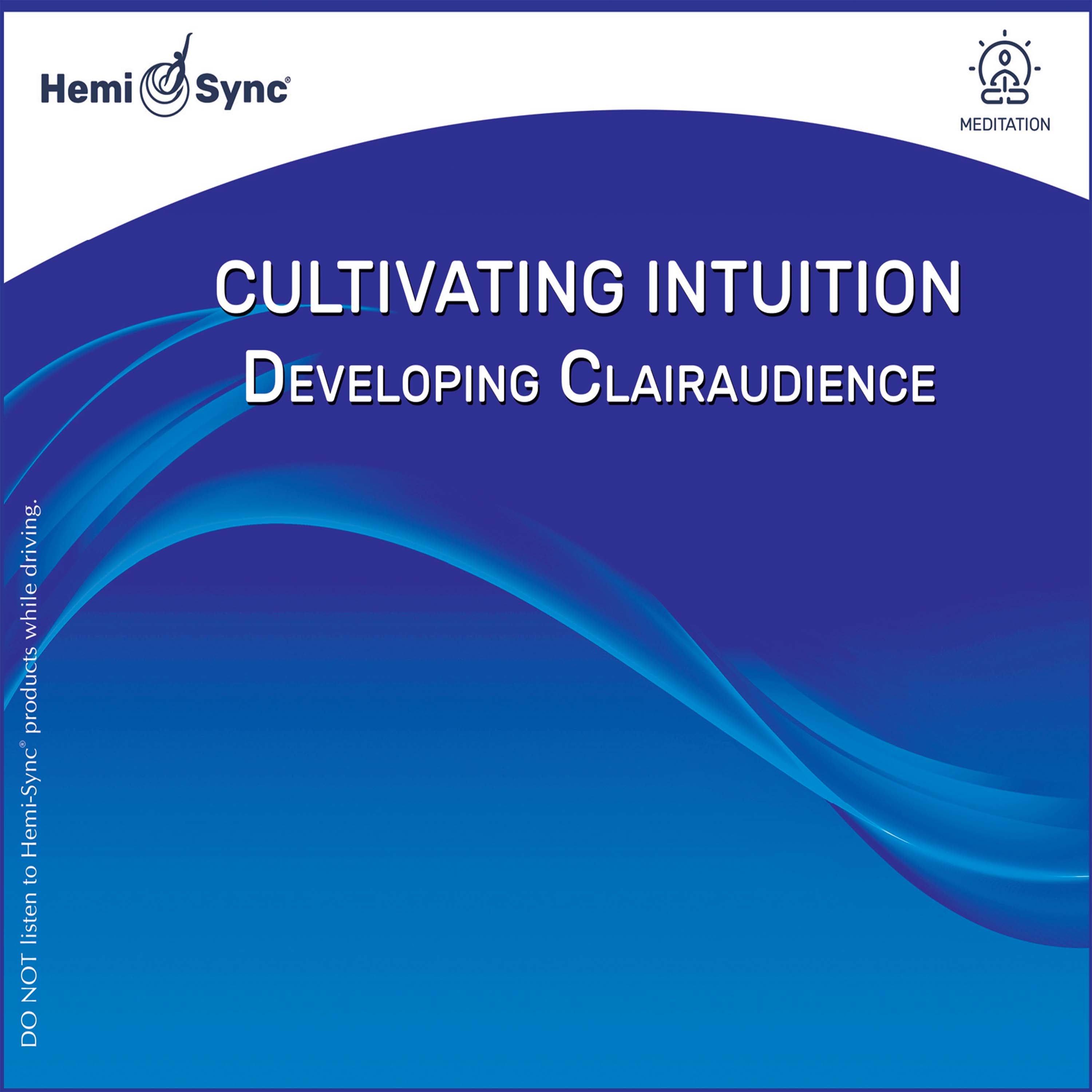Traci Stein - Cultivating Intuition: Developing Clairaudience (CD)