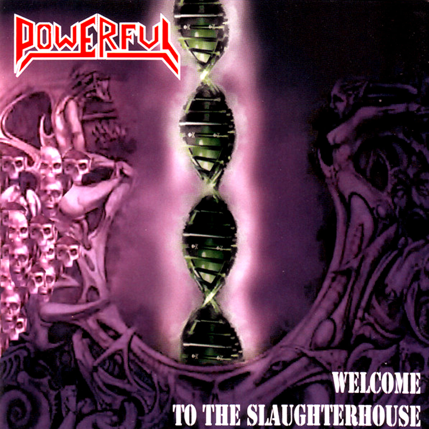 Powerful - Welcome To The Slaughterhouse (CD)