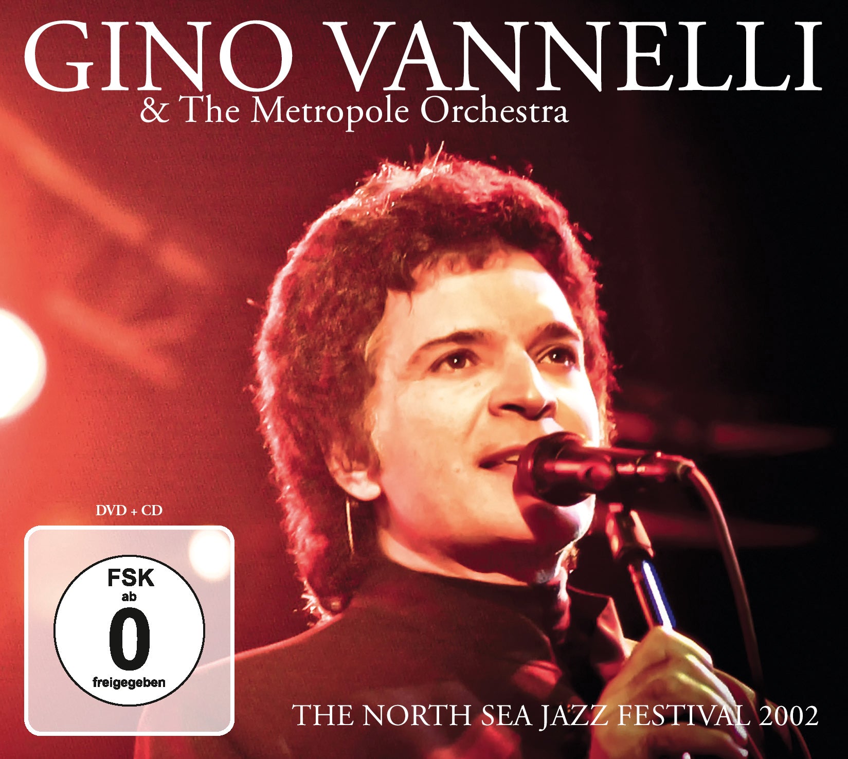 Gino Vannelli & The Metropole Orchestra - The North Sea Jazz Festival 2002 (CD/DVD)