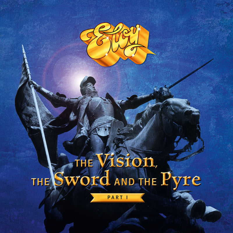 Eloy - The Vision, The Sword And The Pyre: Part I (LP)