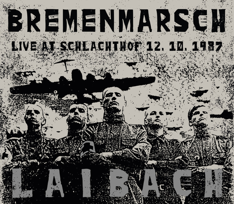 Laibach - Bremenmarsch: Live At Schlachthof, 12.10.1987 (LP)