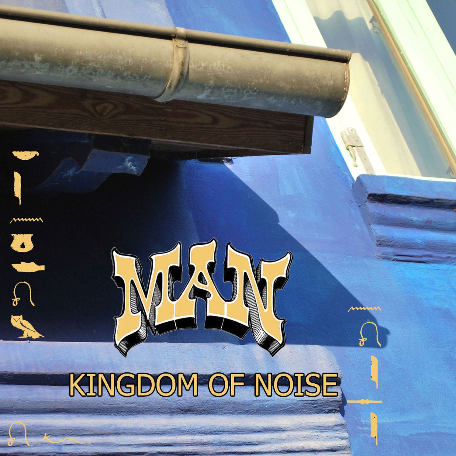 Man - Kingdom Of Noise (CD)