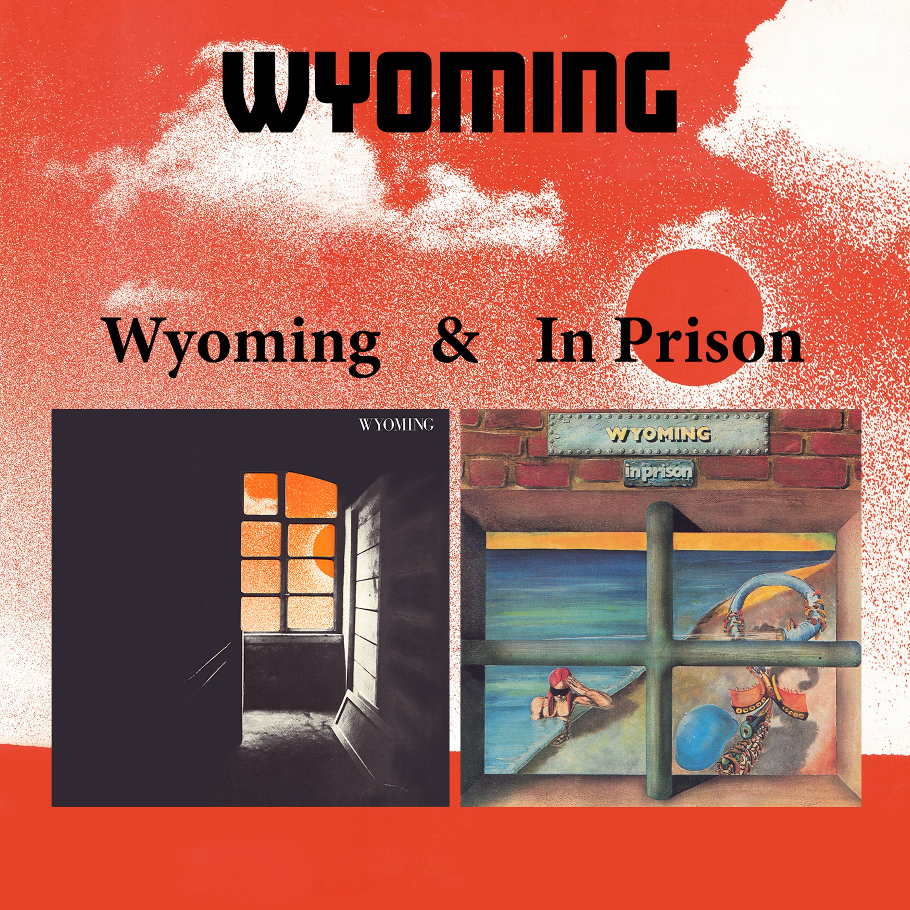 Wyoming - Wyoming & In Prison (CD)