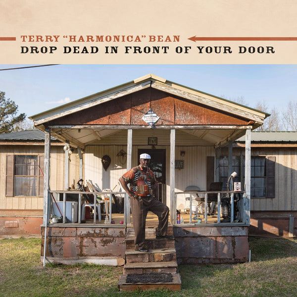 Terry “Harmonica” Bean – Drop dead in front of your door (Music Maker ...