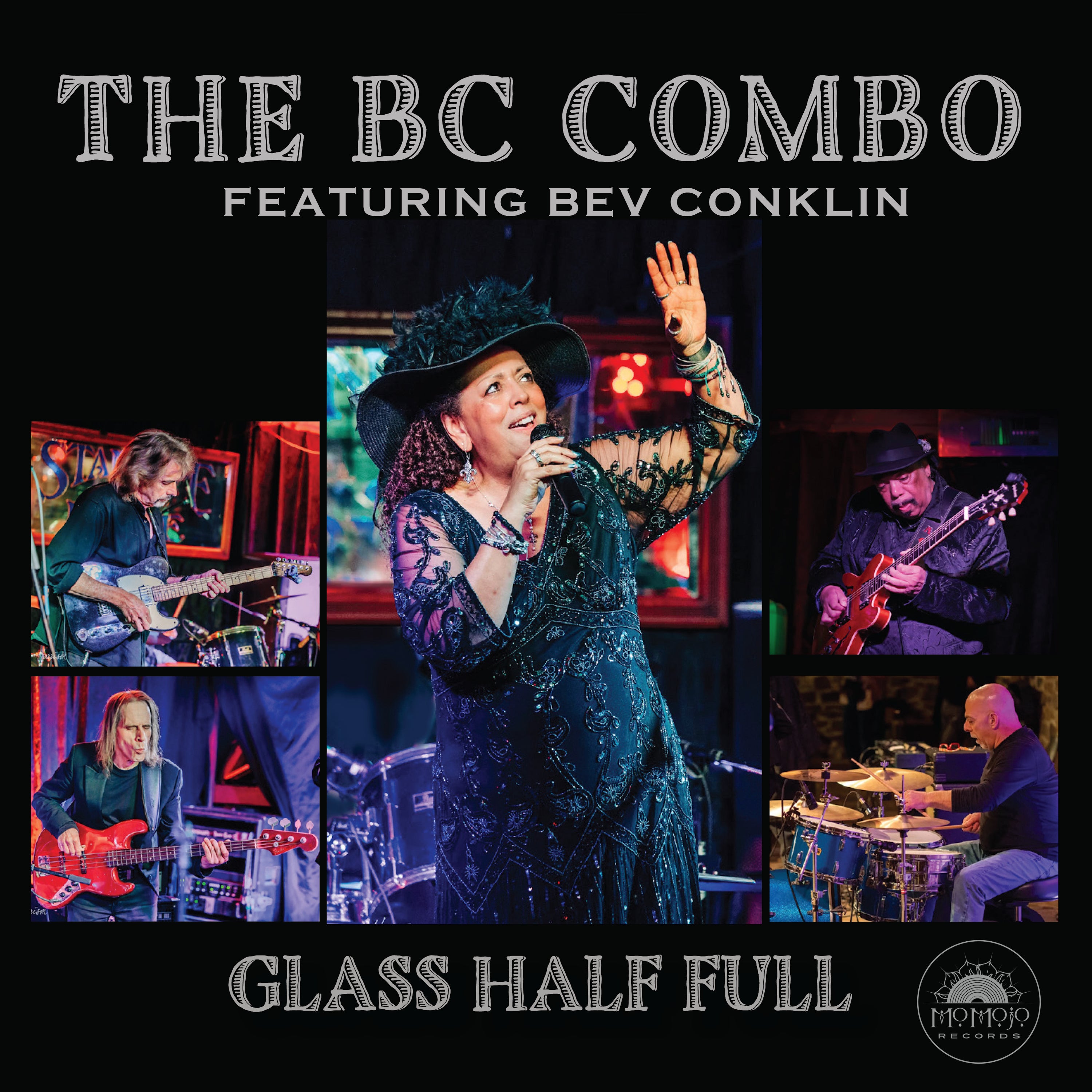 The BC Combo Featuring Bev Conklin - Glass Half Full (CD)