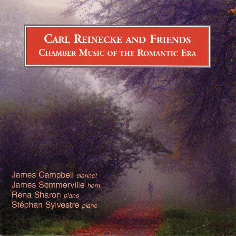James Campbell - Carl Reinecke and Friends (CD)