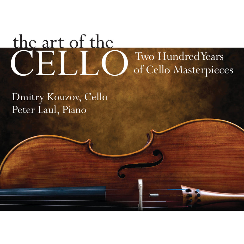 Dmitry Kouzov - Art of the Cello (CD)