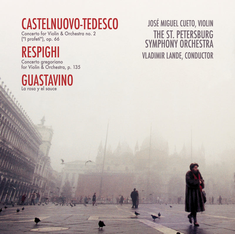 Jose Miguel Cueto - Castelnuovo-Tedesco and Respighi Violin Concertos (CD)