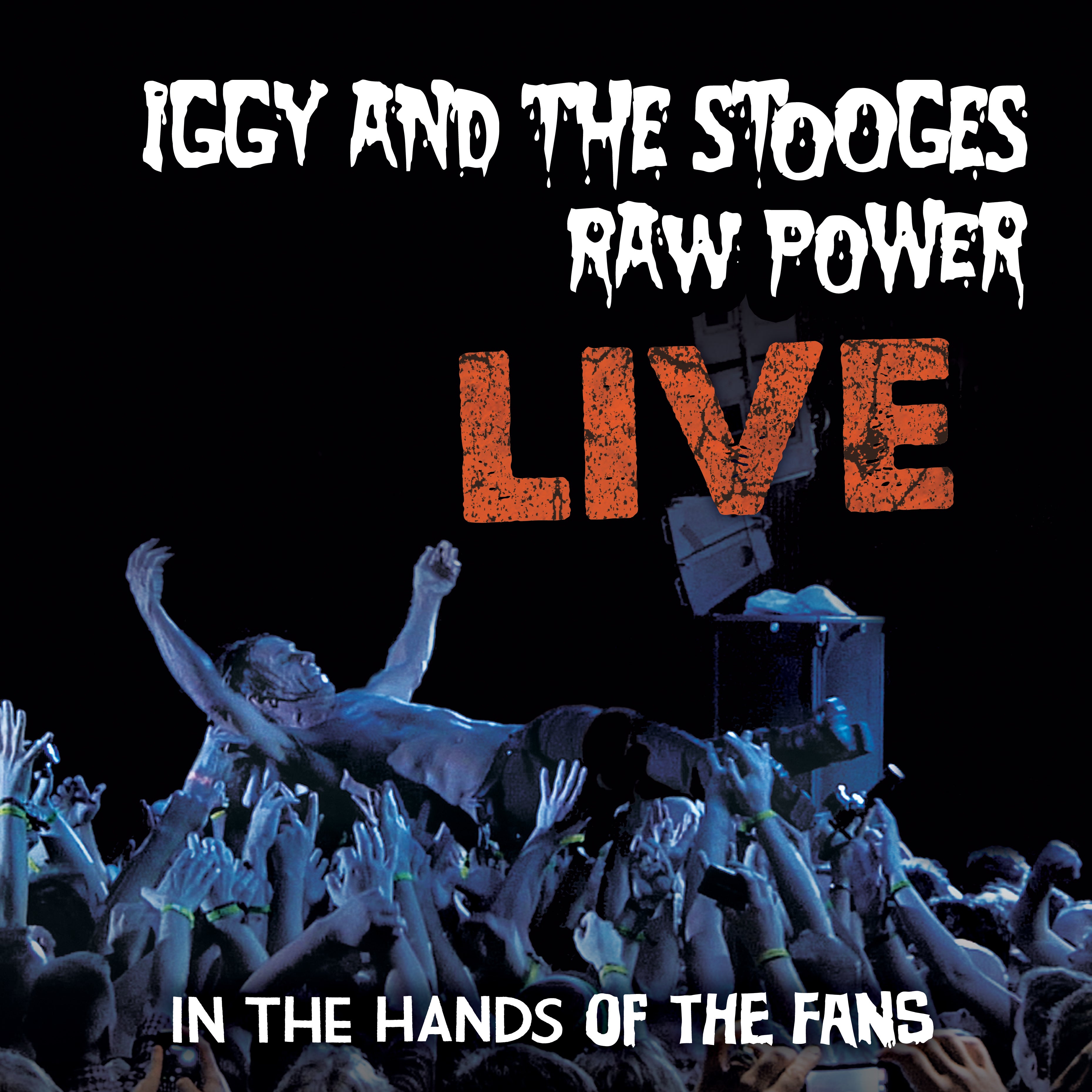 Iggy And The Stooges - Raw Power Live: In The Hands Of The Fans (Clear with Red and Black Swirl) (LP)