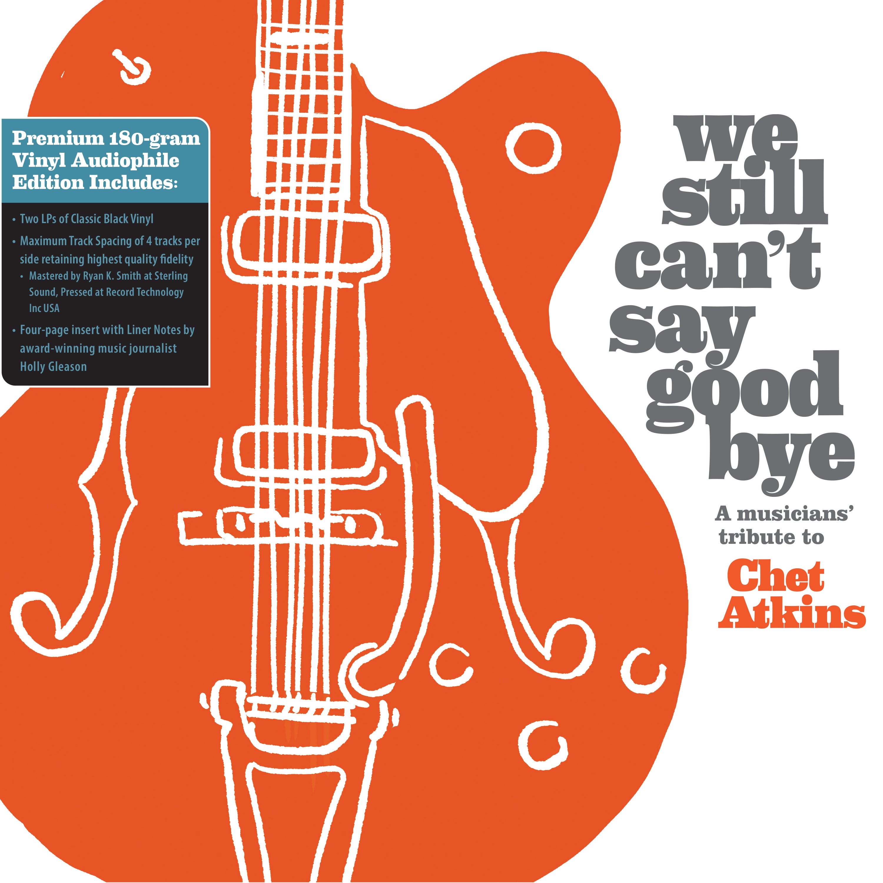 We Still Can't Say Goodbye: A Musicians' Tribute To Chet Atkins (2 Disc Black Vinyl) (LP)