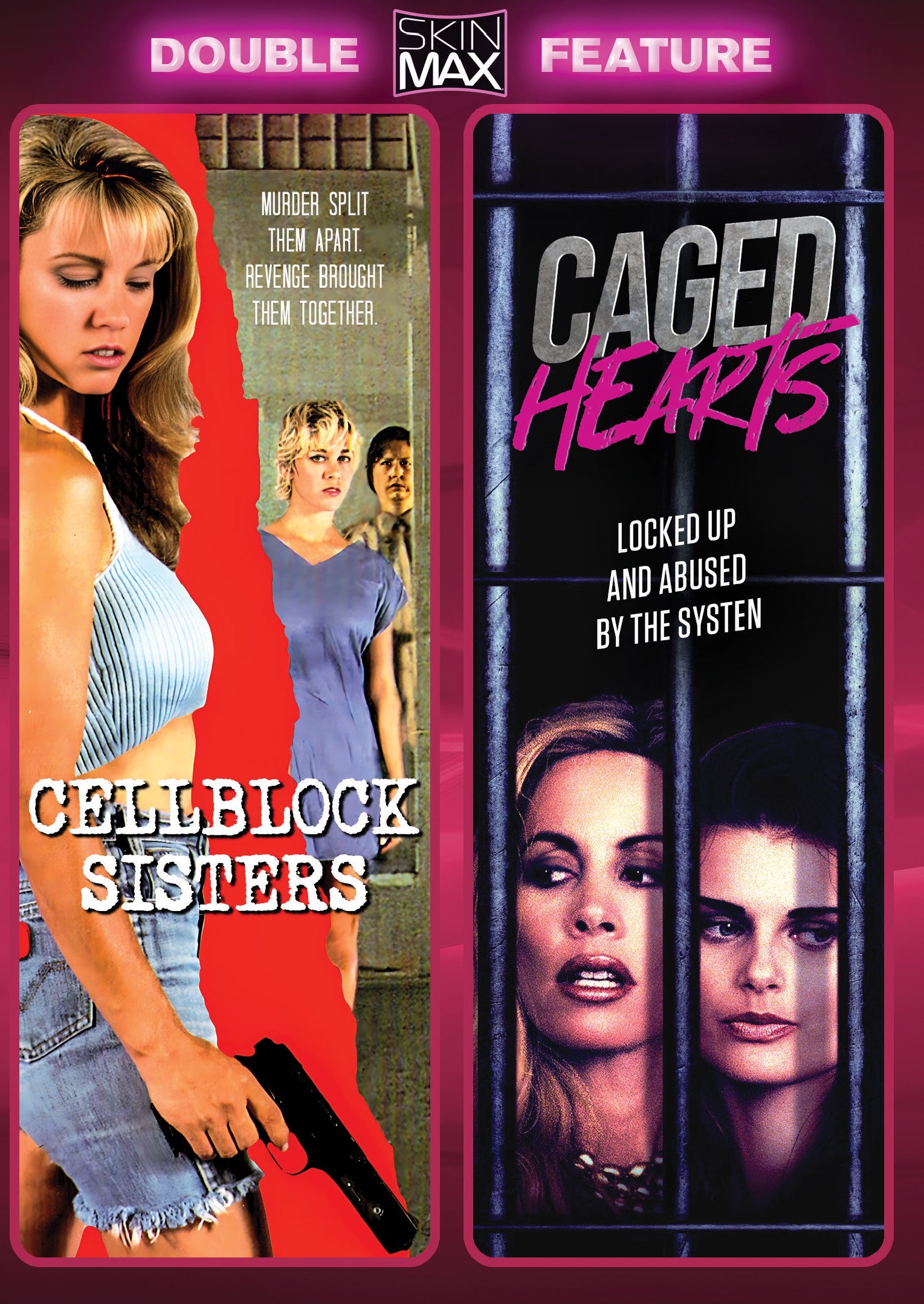 Cellblock Sisters + Caged Hearts [SkinMax Double Feature] (DVD)