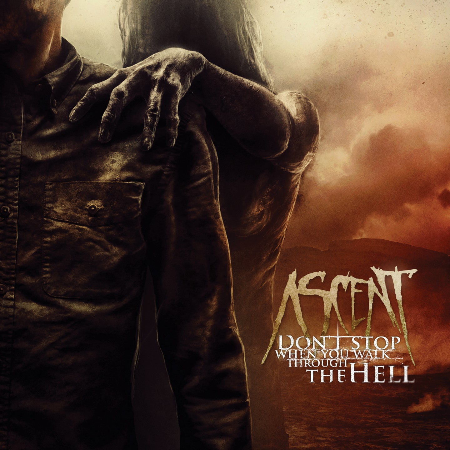 Ascent - Don't Stop When You Walk Through The Hell (CD)