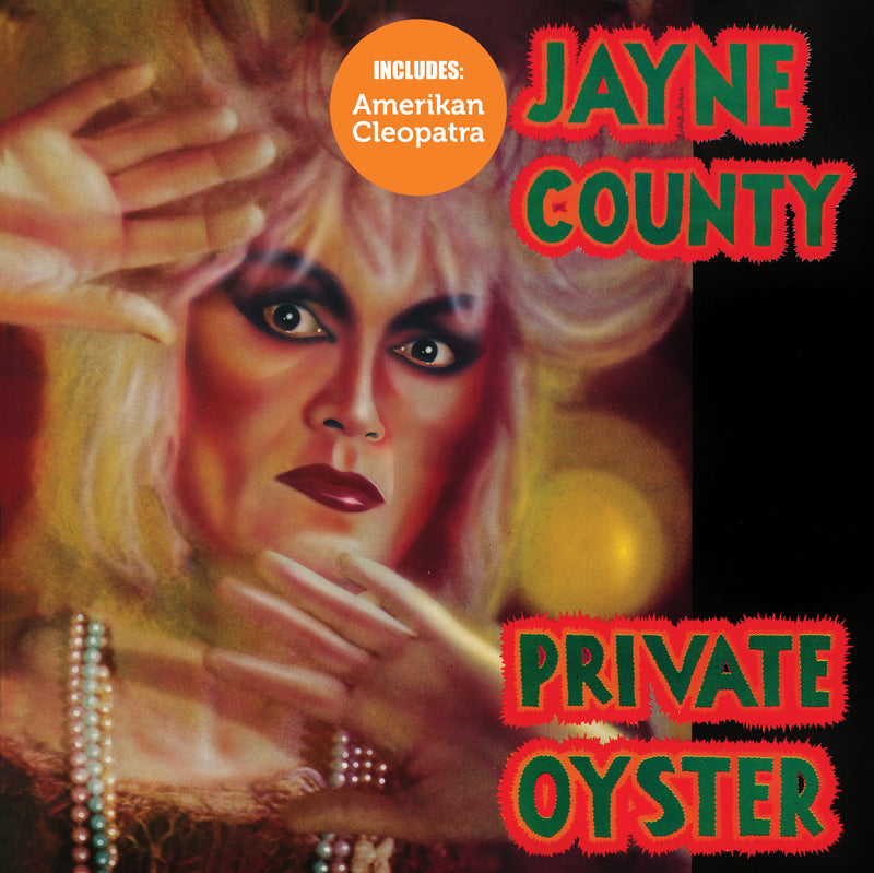 Jayne County - Amerikan Cleopatra/Private Oyster (CD)