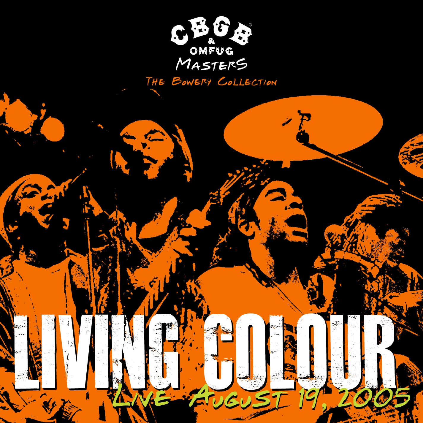 Living Colour - CBGB OMFUG Masters: August 19, 2005 The Bowery Collection (CD)