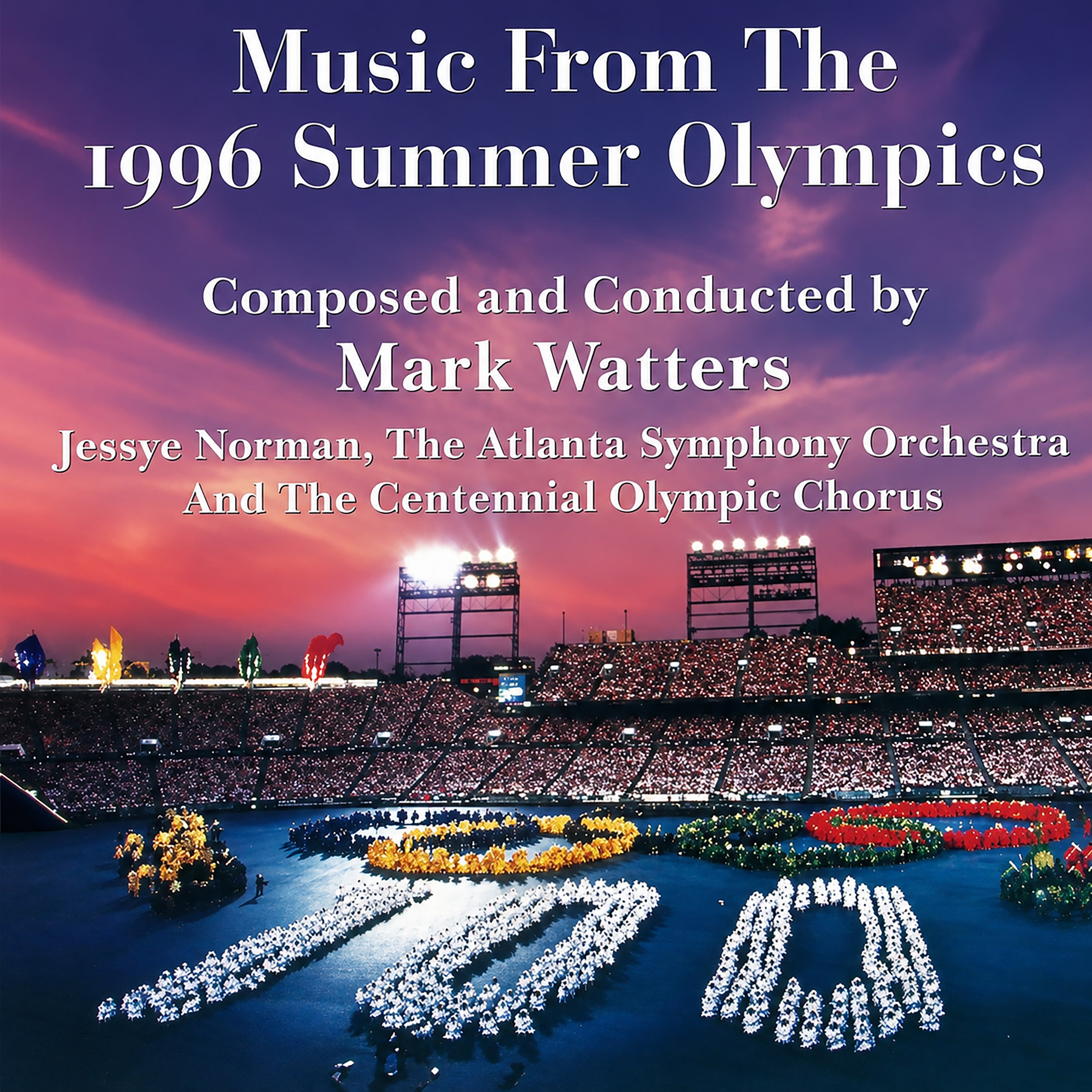 Mark Watters - Music From the 1996 Summer Olympics (CD)