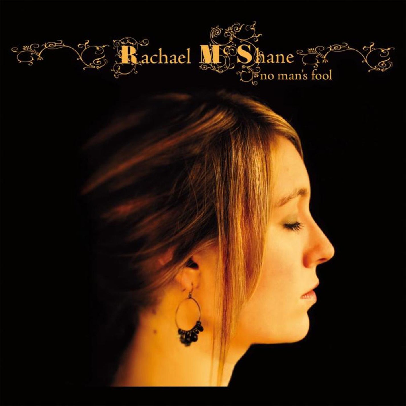Rachael Mcshane - No Man's Fool (CD)