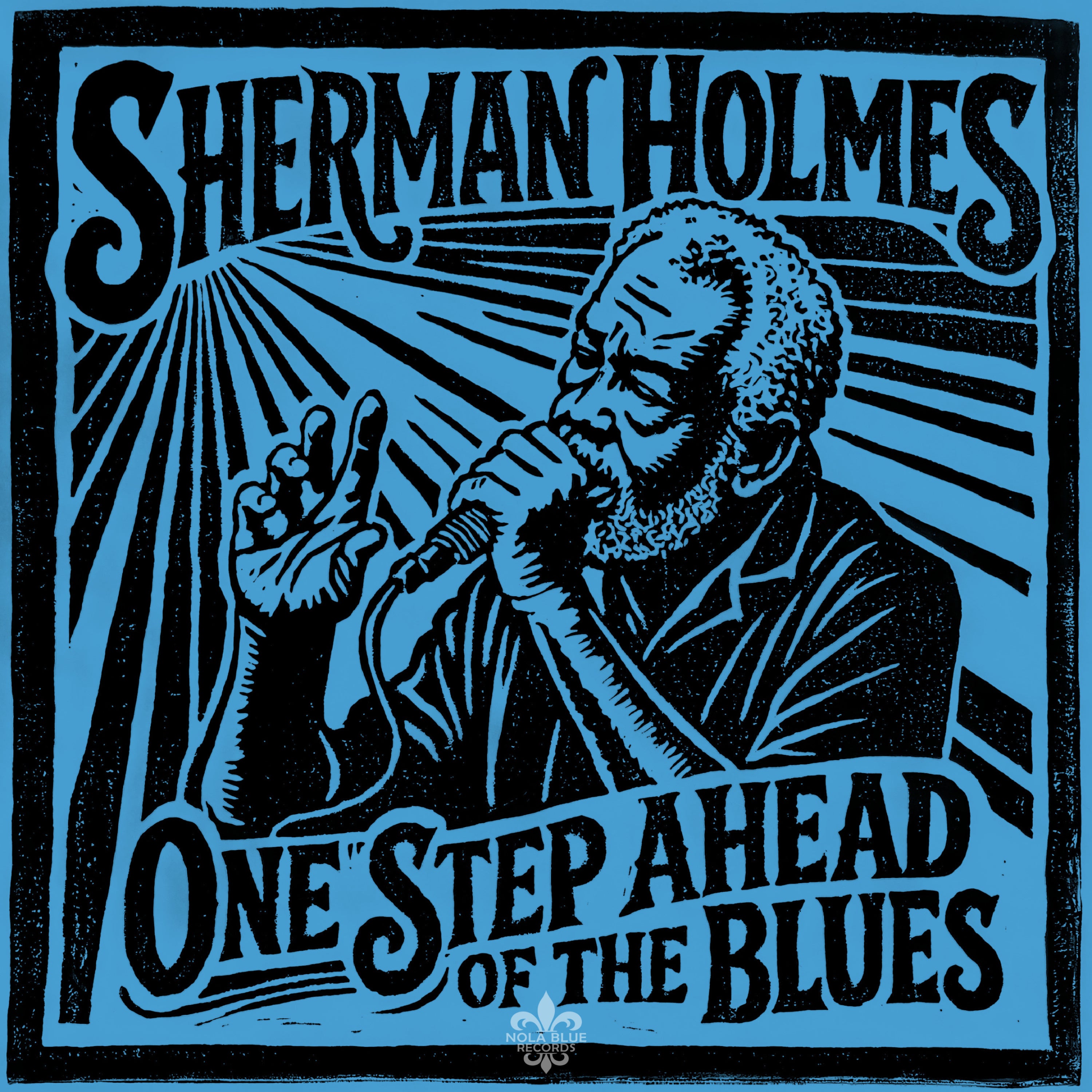 Sherman Holmes - One Step Ahead of the Blues (CD)