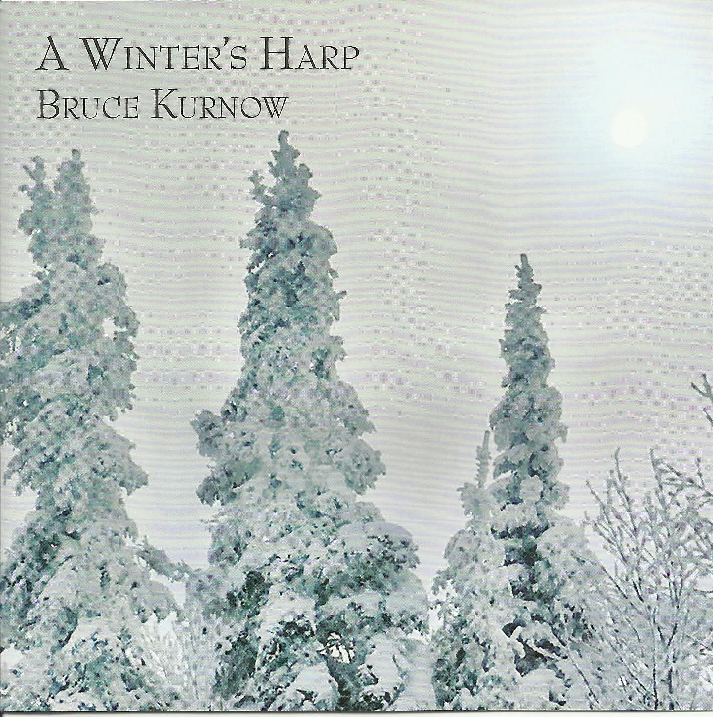 Bruce Kurnow - A Winter's Harp (CD)