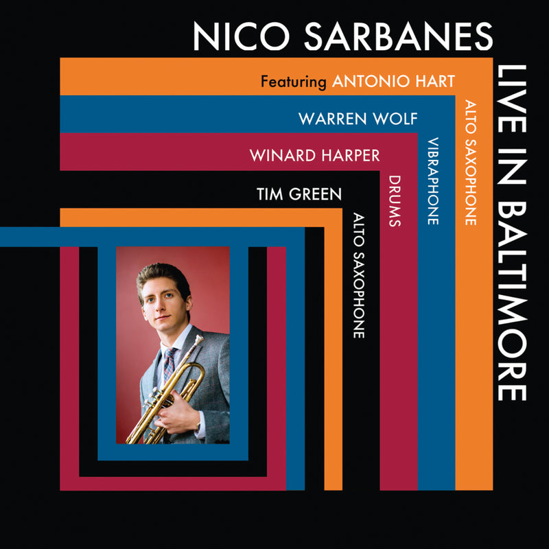 Nico Sarbanes - Live In Baltimore (CD)
