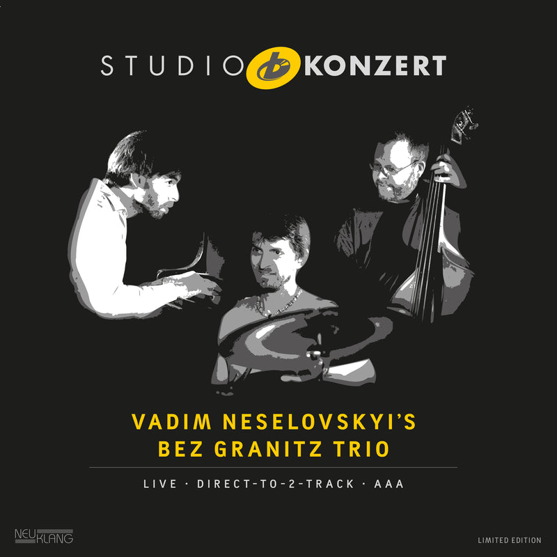 Vadim Neselovskyi's Bez Granitz Trio - Studio Konzert (LP)
