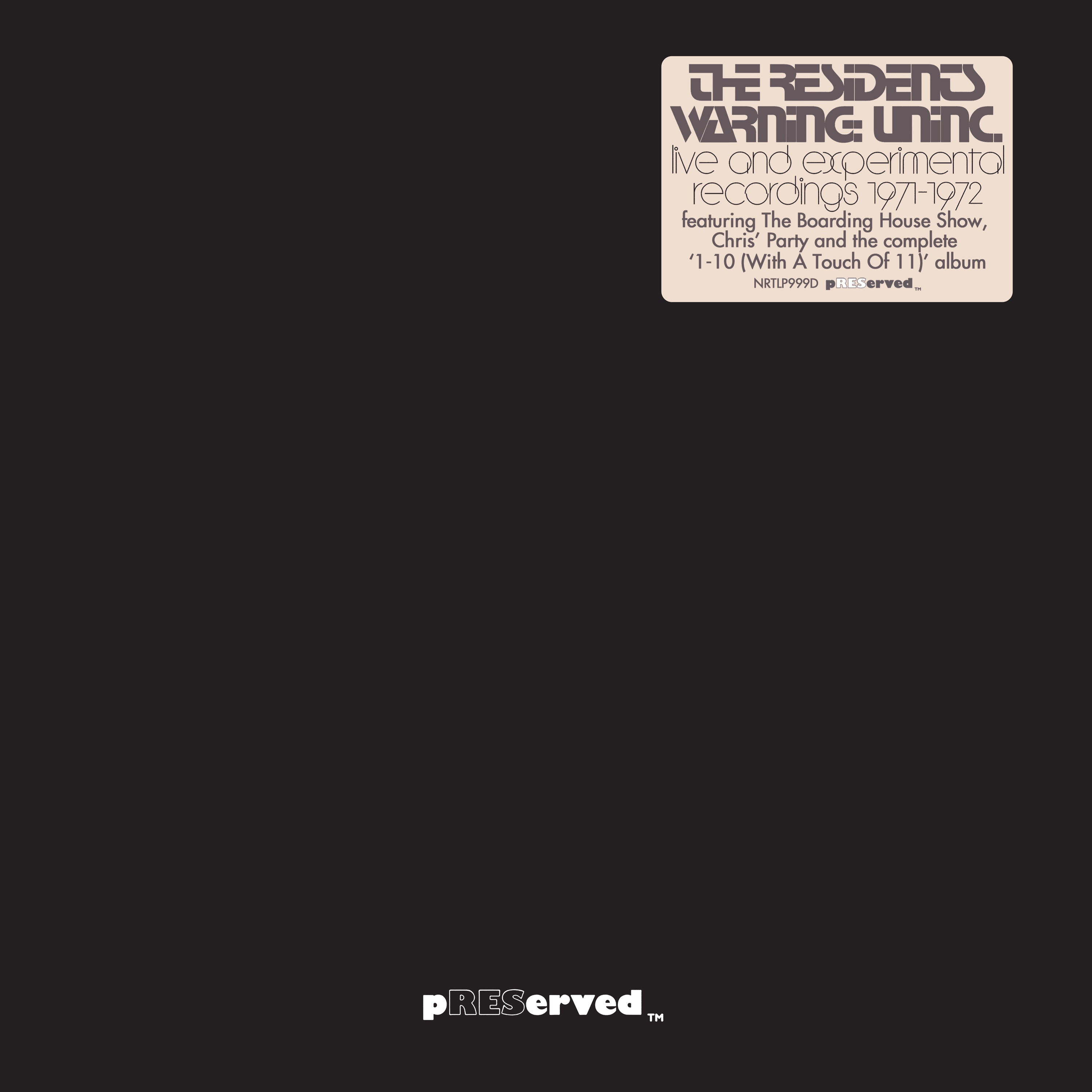 Residents - WARNING: UNiNC.: Live And Experimental Recordings 1971-1972 (LP)