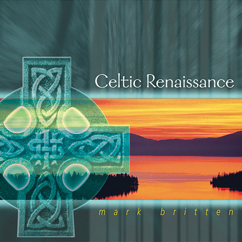 Mark Britten - Celtic Renaissance (CD)