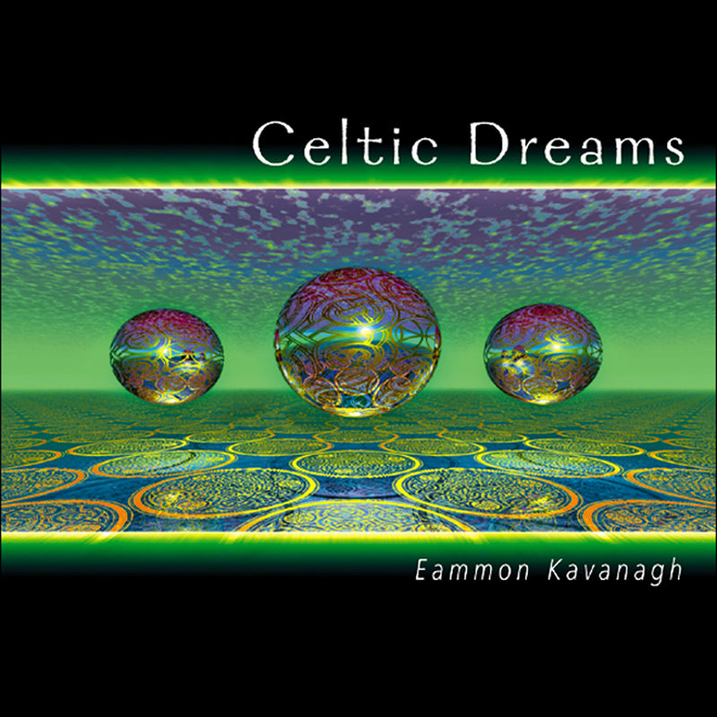 Eammon Kavanagh - Celtic Dreams (CD)