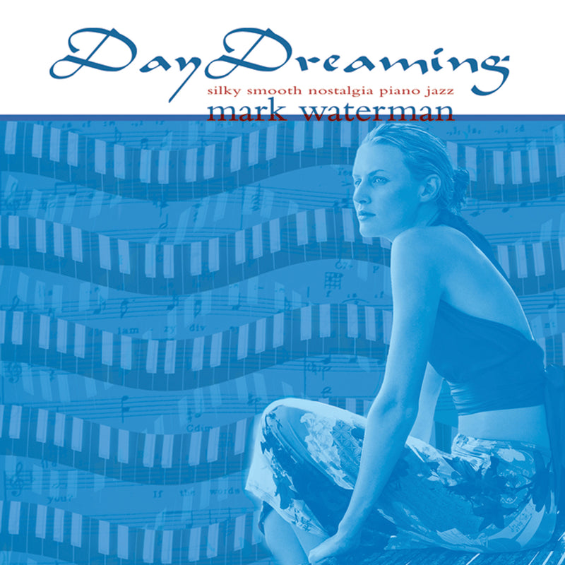 Mark Waterman - Daydreaming (CD)