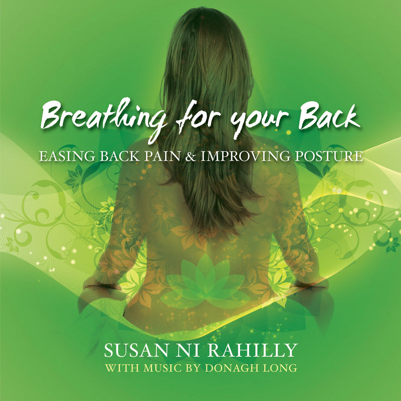 Susan Ni Rahilly & Dona Long - Breathing For Your Back (CD)