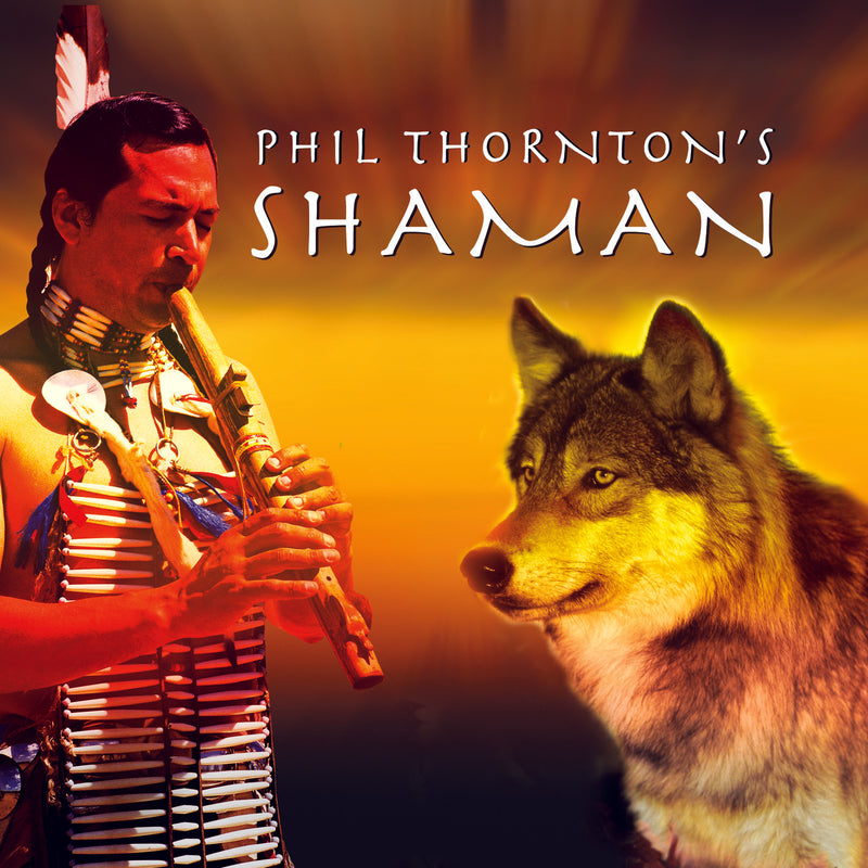 Phil Thornton - Shaman (CD)