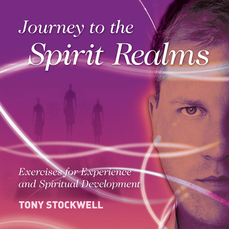 Tony Stockwell - Journey To The Spirit Realms (CD)