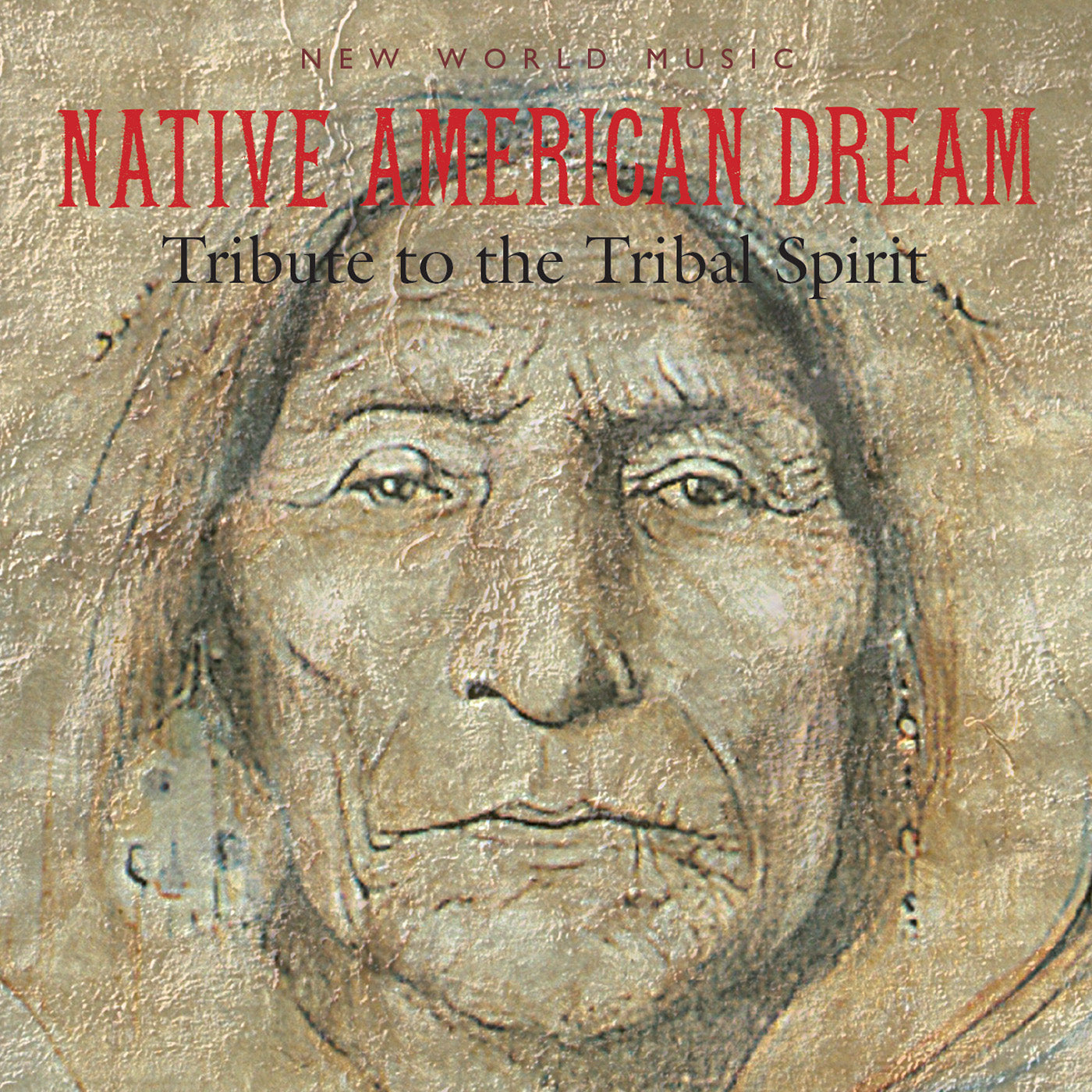 Native American Dream-Tribute To the Tribal Spirit (CD)