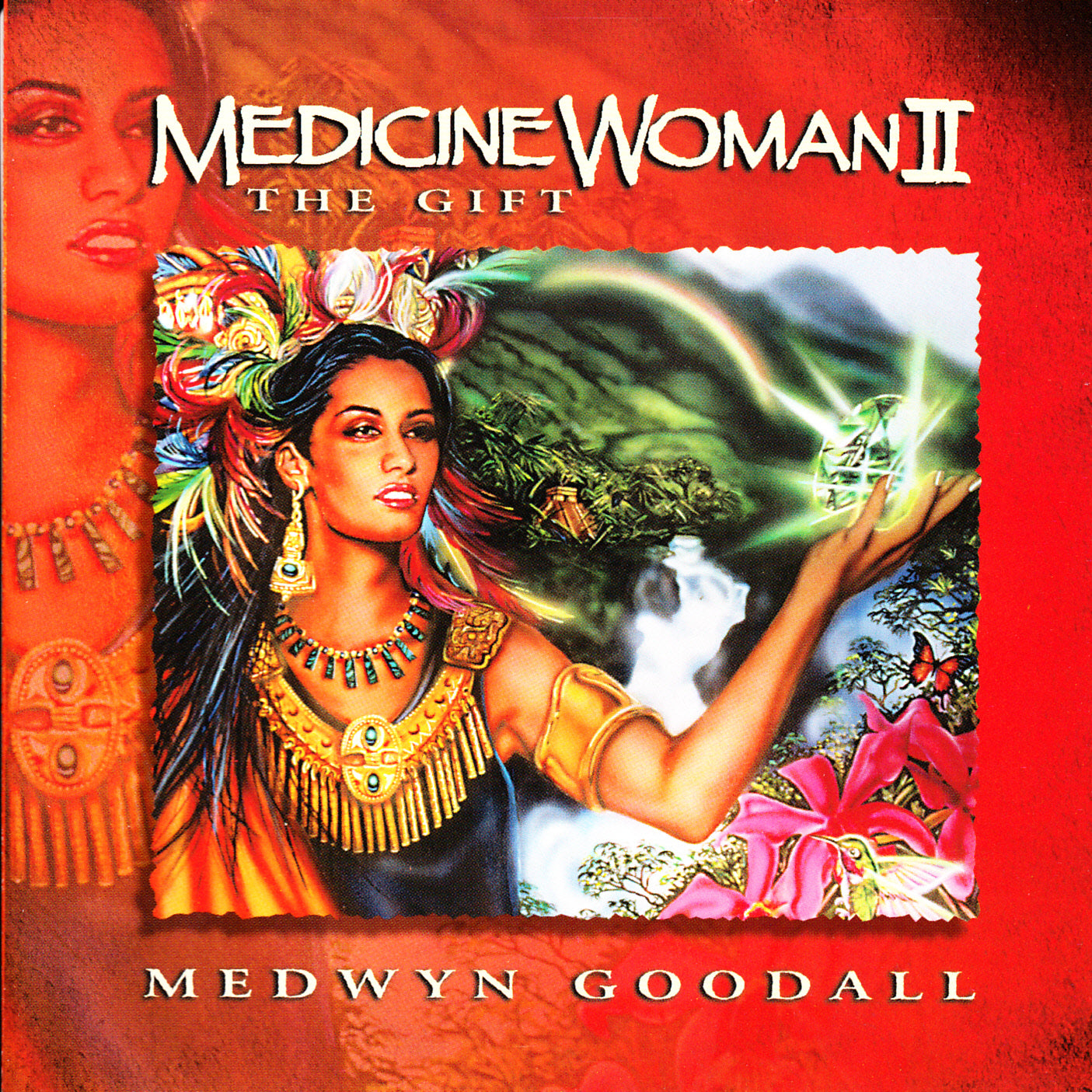 Medwyn Goodall - Medicine Woman Ii: the Gift (CD)