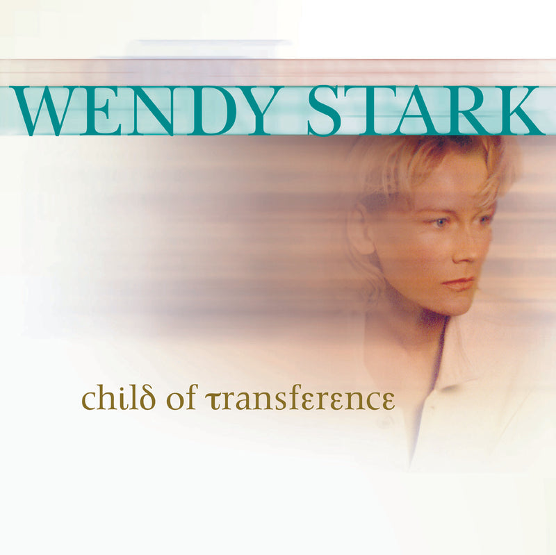 Wendy Stark - Child of Transference (CD)