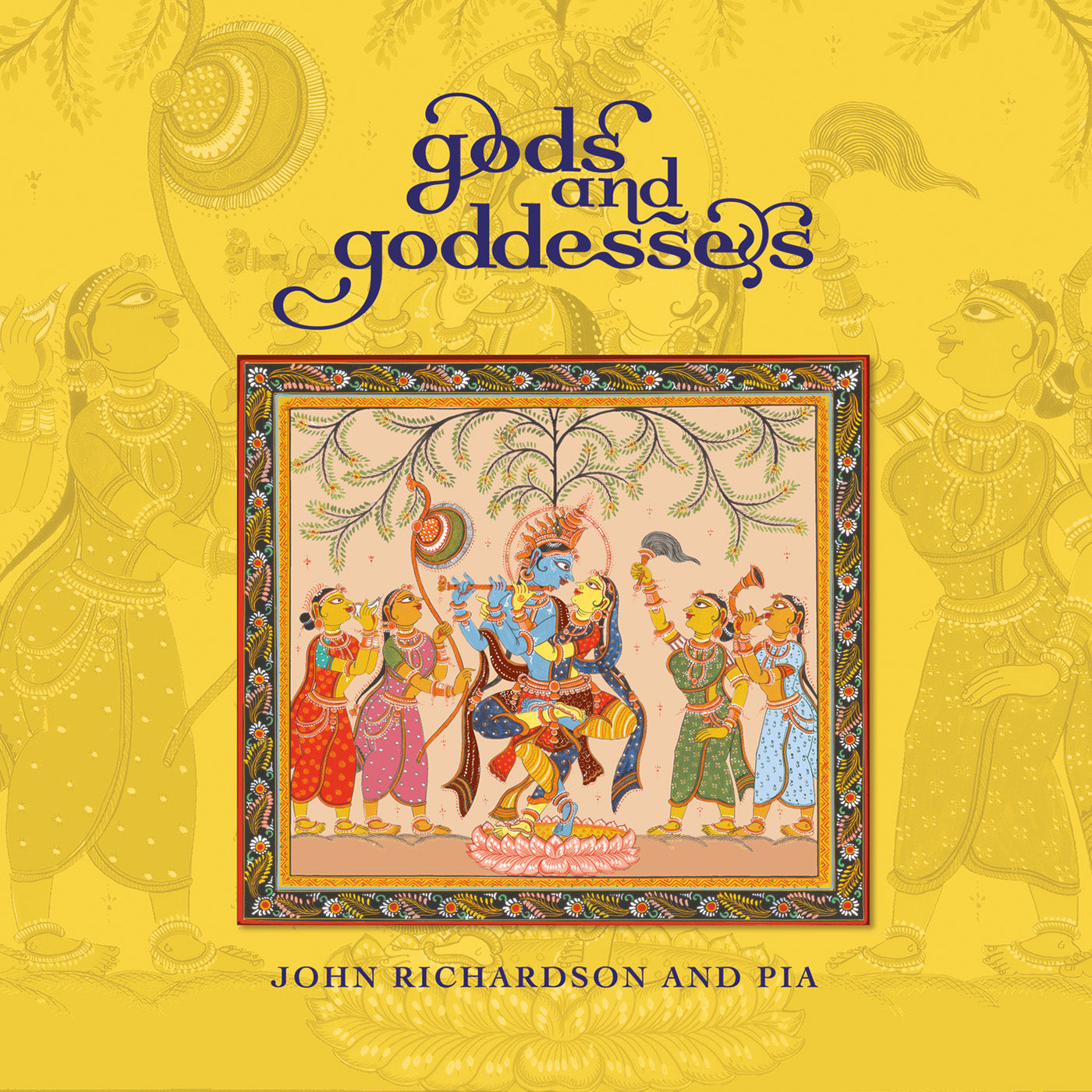 John Richardson & Pia - Gods & Goddesses (CD)