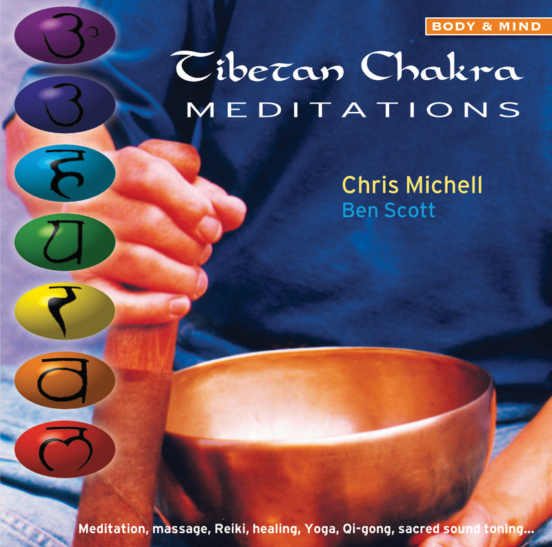 Chris Michell & Ben Scott - Tibetan Chakra Meditations (CD)