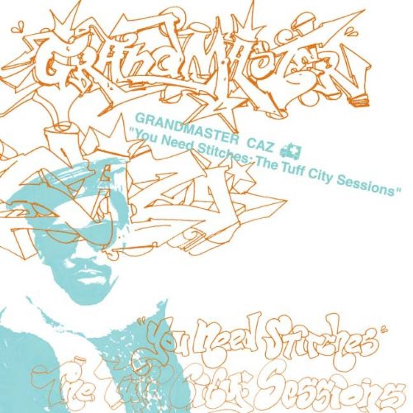 Grandmaster Caz - You Need Stitches: The Tuff City Sessions 1982-1988 (Black Vinyl) (LP)