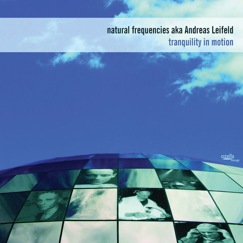 Natural Frequencies Aka Andreas Leifeld - Tranquiilty In Motion (CD)