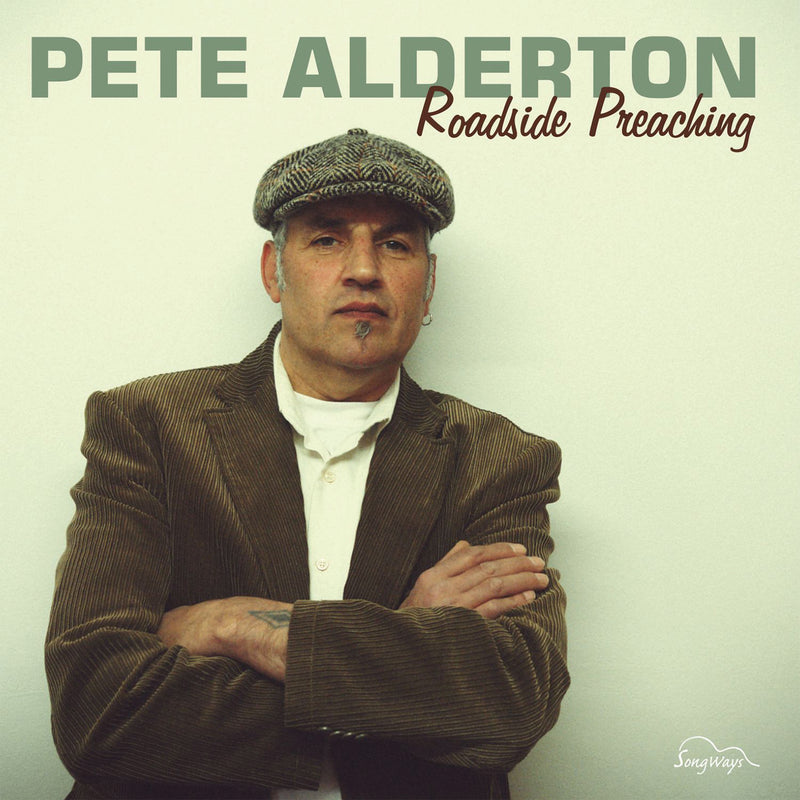 Pete Alderton - Roadside Preaching (CD)