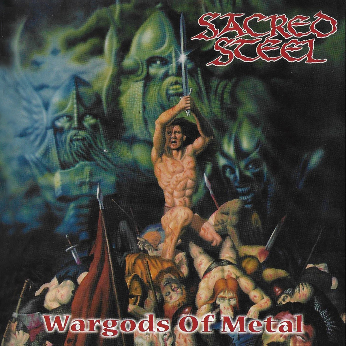 Sacred Steel - Wargods of Metal [Reissue] (CD)