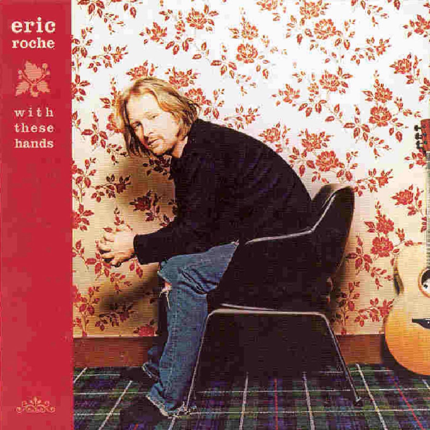 Eric Roche - With These Hands (CD)