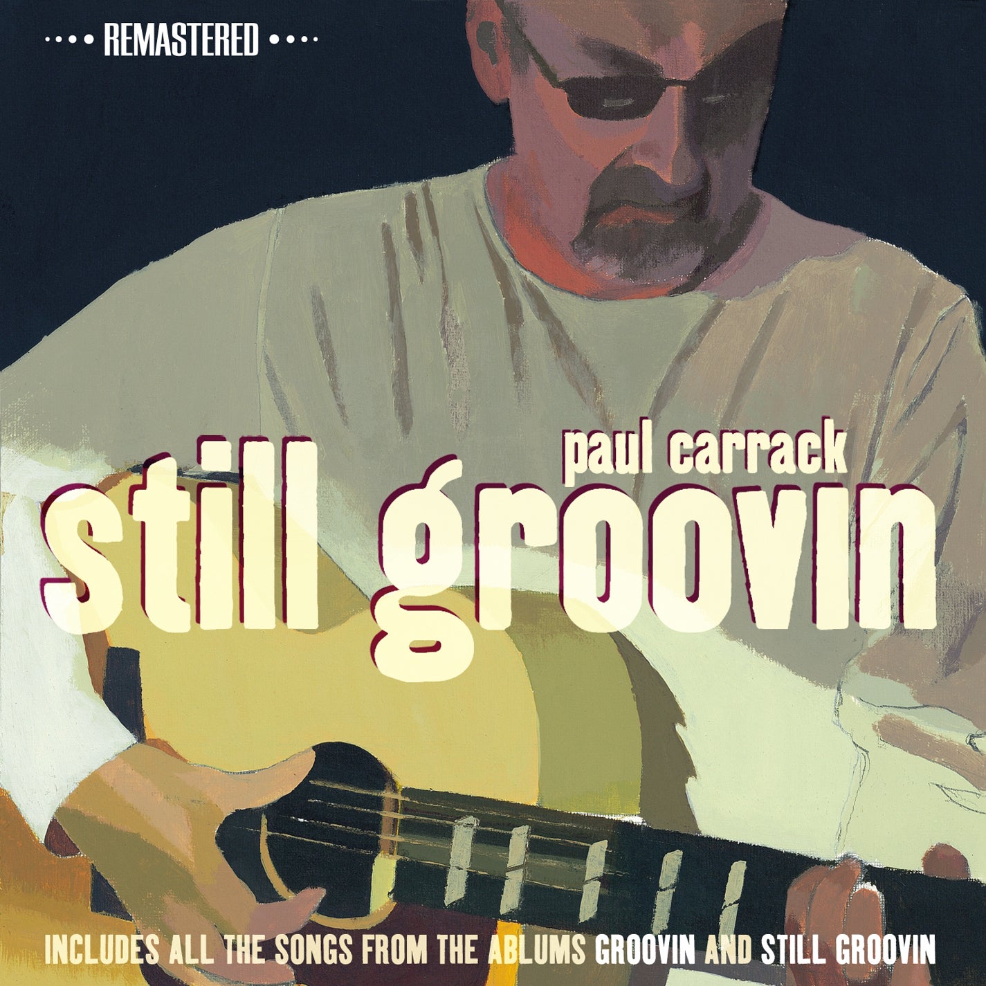 Paul Carrack - Still Groovin (Remastered Edition) (CD)