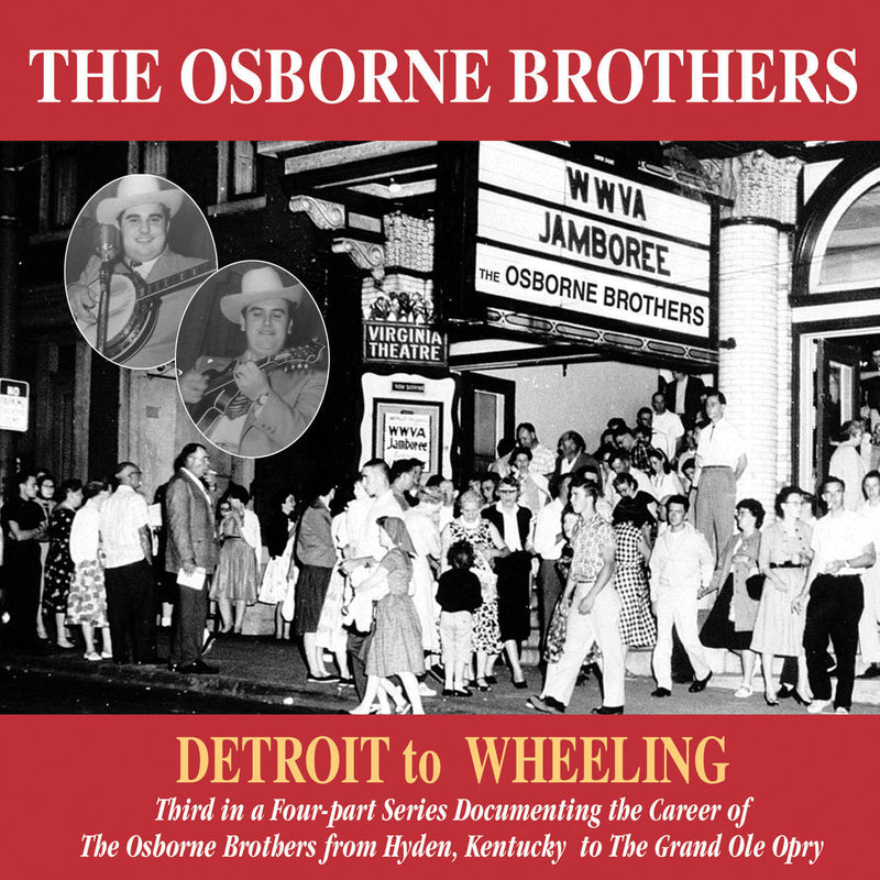 The Osborne Brothers - Detroit To Wheeling (CD)