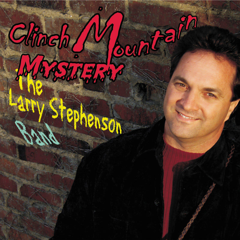 Larry Stephenson - Clinch Mountain Mystery (CD)