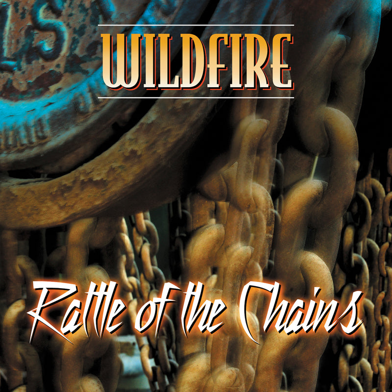Wildfire - Rattle Of The Chains (CD)