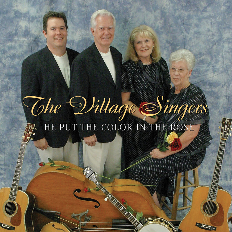 Village Singers - He Put The Color In The Rose (CD)