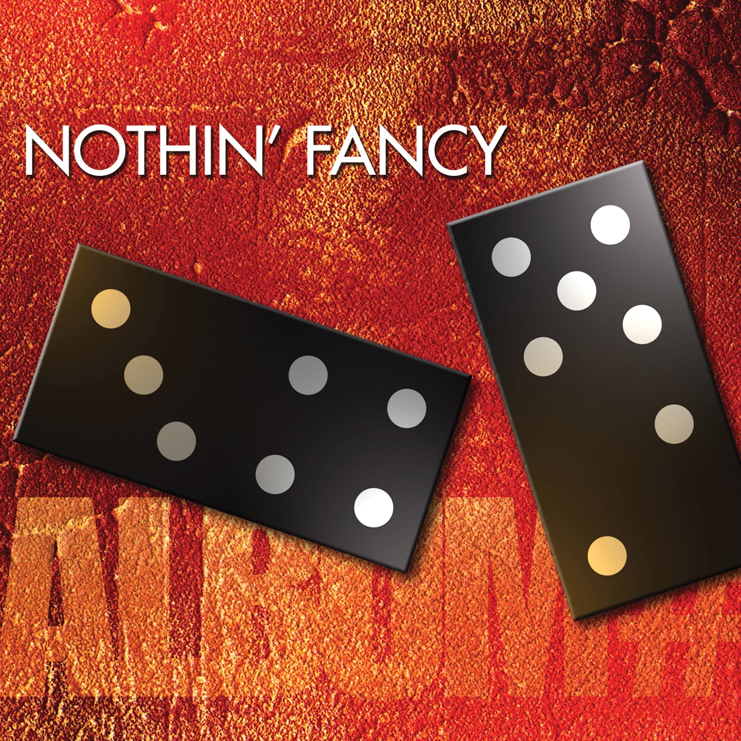 Nothin' Fancy - Album #7 (CD)